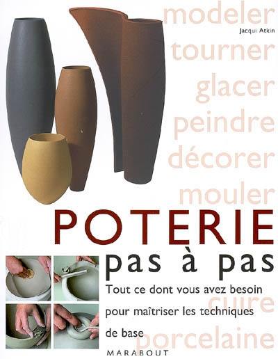 La poterie : tout ce que vous devez savoir pour pratiquer l'art de la poterie