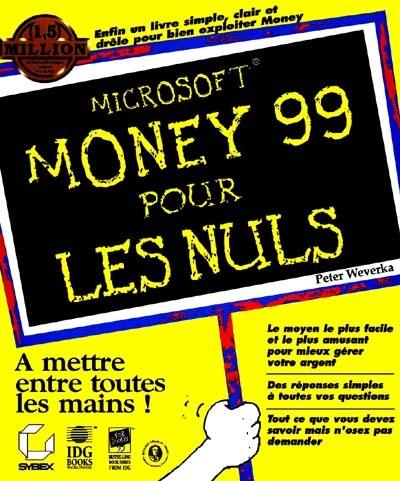 Money 99 pour les nuls