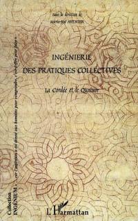 Ingénierie des pratiques collectives : la cordée et le quatuor