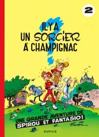 Spirou et Fantasio. Vol. 2. Il y a un sorcier à Champignac