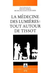 La médecine des Lumières : tout autour de Tissot