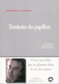 Territoire du papillon : onze nouvelles qui se glissent dans la vie des autres