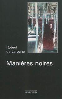 Manières noires