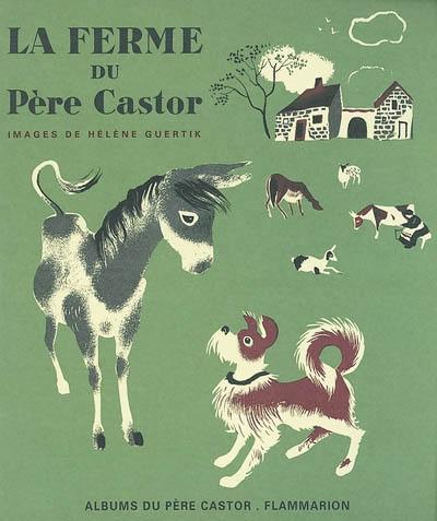 La ferme du Père Castor