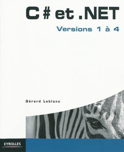 C Sharp et .Net : versions 1 à 4