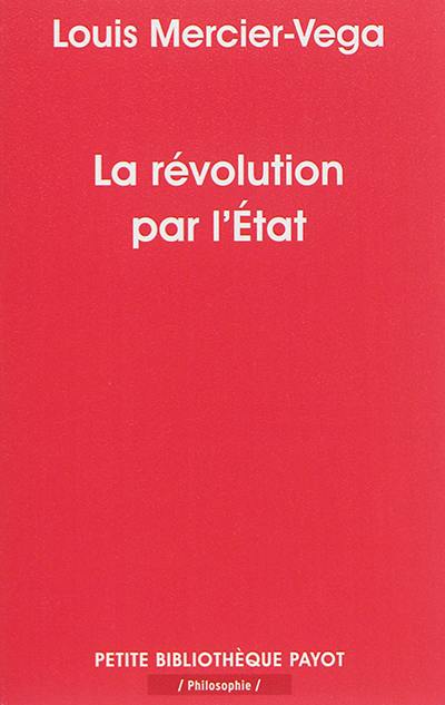 La révolution par l'Etat : une nouvelle classe dirigeante en Amérique latine