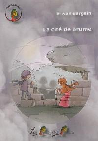 La cité de brume