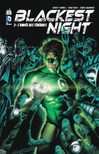 Blackest night. Vol. 2. L'armée des ténèbres