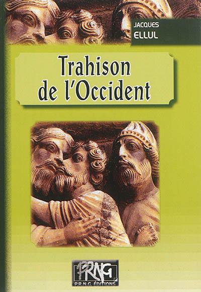 Trahison de l'Occident