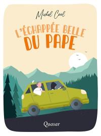 L'échappée belle du pape