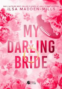 My darling bride