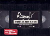 Rayon X : les folles années du porno en vidéo