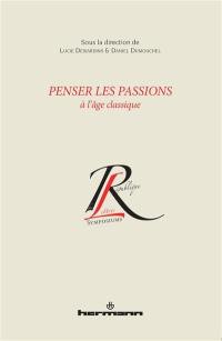 Penser les passions à l'âge classique