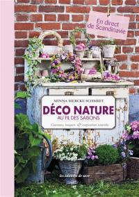 Déco nature au fil des saisons : couronnes, bouquets et compositions naturelles