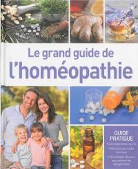 Le grand guide de l'homéopathie