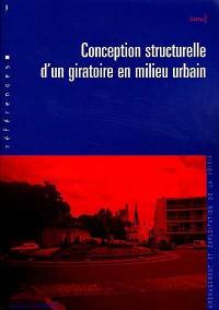 Conception structurelle d'un giratoire en milieu urbain