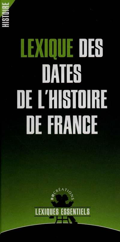 Lexique des dates de l'histoire de France