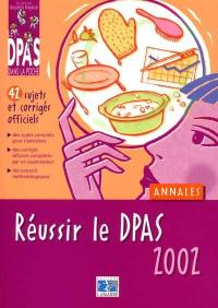 Réussir le DPAS 2002