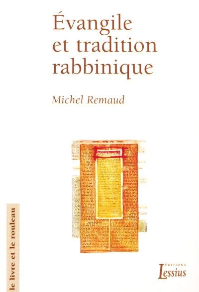 Evangile et tradition rabbinique