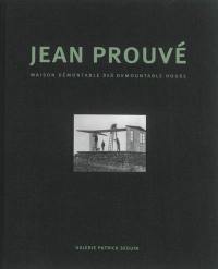 Jean Prouvé : maison démontable 8 x 8. Jean Prouvé : 8 x 8 demountable house