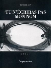 Tu n'écriras pas mon nom : essai