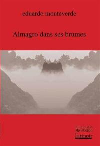 Almagro dans ses brumes