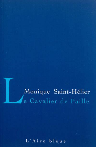 Le cavalier de paille