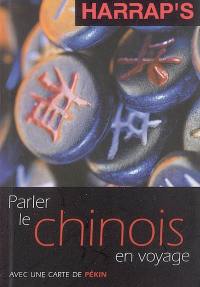 Parler le chinois en voyage