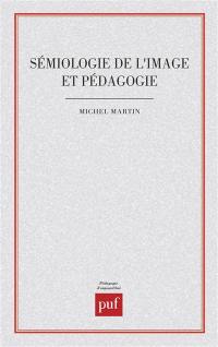 Sémiologie de l'image et pédagogie : pour une pédagogie de la recherche