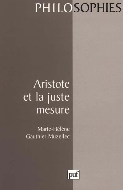 Aristote et la juste mesure