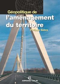 Géopolitique de l'aménagement du territoire