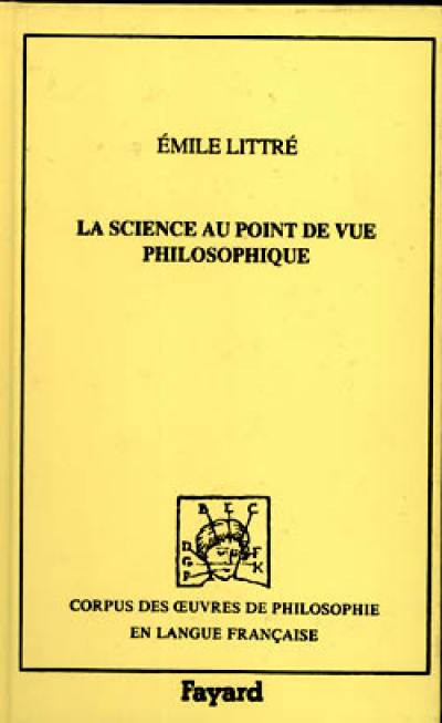 La science au point de vue philosophique : 1873