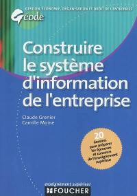 Construire le système d'information de l'entreprise