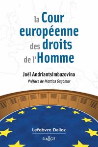 La Cour européenne des droits de l'homme