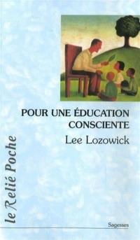 Pour une éducation consciente