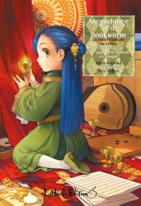 Ascendance of a bookworm : la petite faiseuse de livre. Une apprentie vestale au temple. Vol. 3