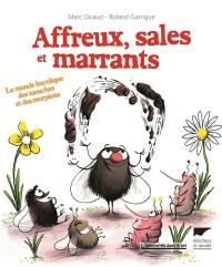 Affreux, sales et marrants : le monde bucolique des mouches et des morpions