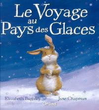 Le voyage au pays des glaces