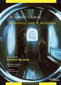 Rozmowy z katem. Entretiens avec le bourreau