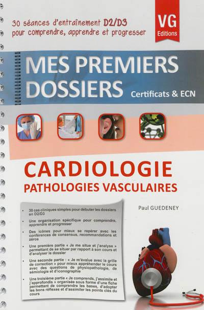 Cardiologie, pathologies vasculaires