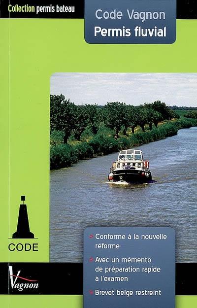 Code Vagnon permis fluvial