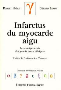 Infarctus du myocarde aigu : infarctus avec sus-décalage du segment ST