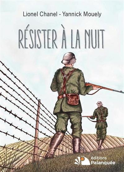 Résister à la nuit