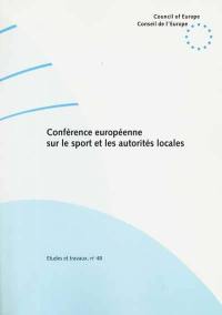 Conférence européenne sur le sport et les autorités locales : Gödöllo, Hongrie, 1er-3 février 1996