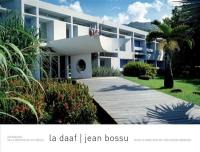 La Daaf, Jean Bossu : la Direction de l'agriculture, de l'alimentation et de la forêt, Saint-Denis de La Réunion : architecte Jean Bossu, réhabilitation Olivier Brabant