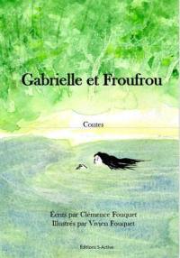 Gabrielle et Froufrou : contes