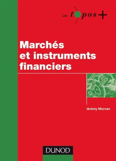 Marchés et instruments financiers