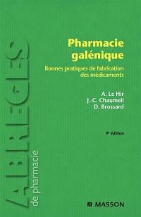 Pharmacie galénique : bonnes pratiques de fabrication des médicaments