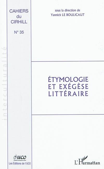 Etymologie et exégèse littéraire