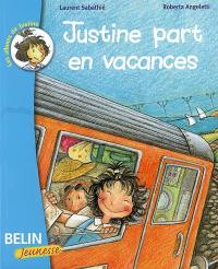 Justine part en vacances